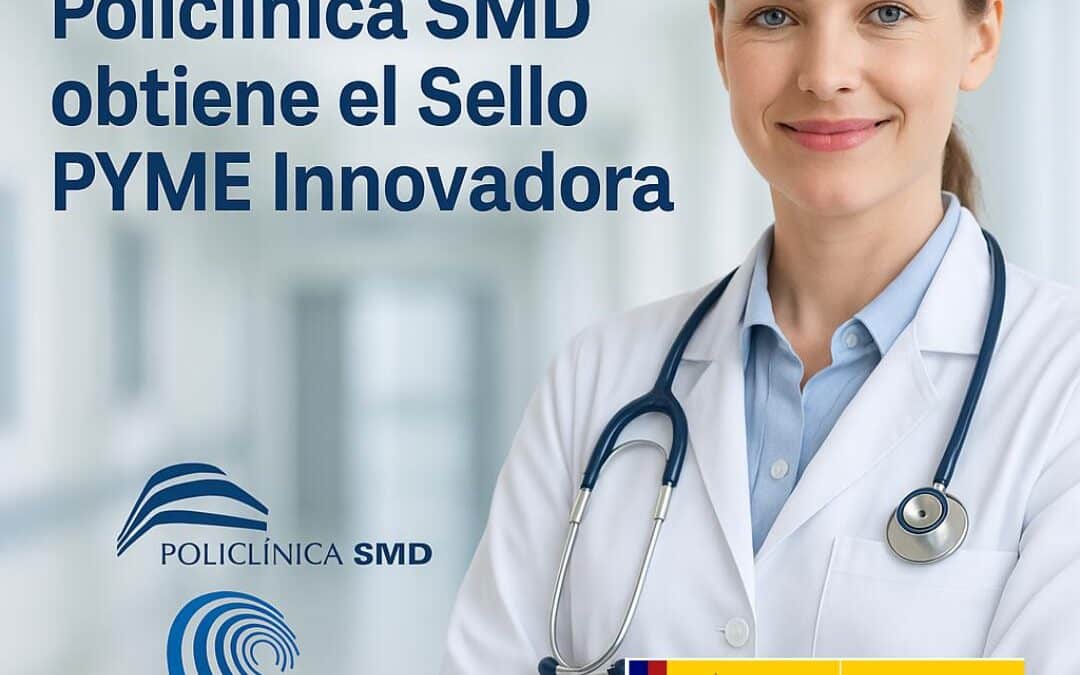 Sello PYME Innovadora Políclinica SMD